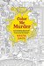 Color Me Murder (Pen & Ink Mysteries, #1) by Krista Davis