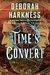 Time's Convert (All Souls Universe, #1) by Deborah Harkness