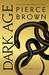 Dark Age (Red Rising Saga, #5) by Pierce Brown