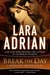 Break the Day (Midnight Breed, #16) by Lara Adrian