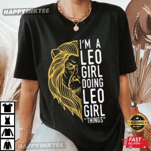 Leo Womens Girl Doing Things August Leo Zodiac T-Shirt