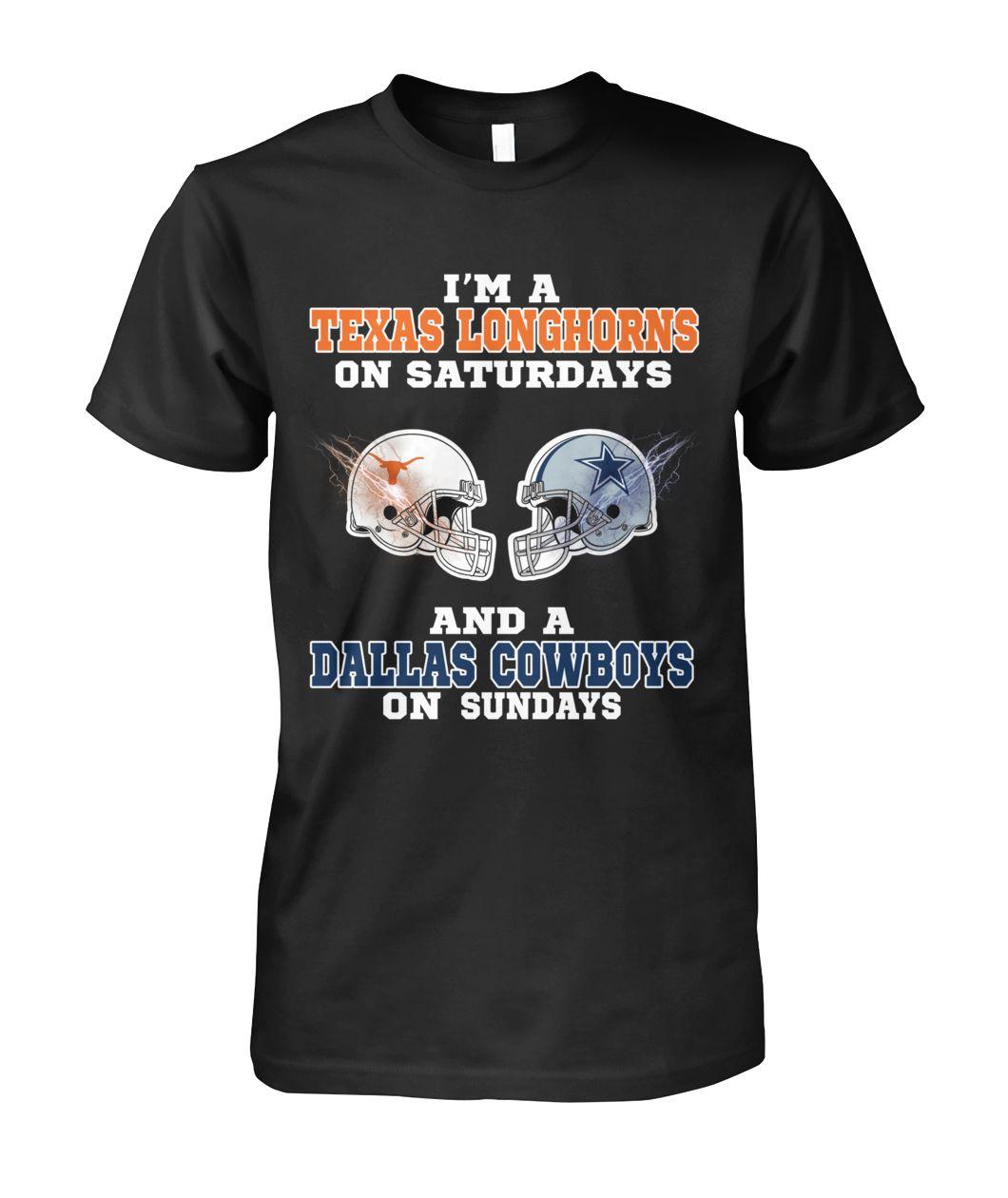 I’m a Texas Longhorns on Saturdays and a Dalass Cowboys on Sundays shirt, tank top, hoodie