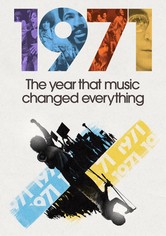 1971: The Year That Music Changed Everything