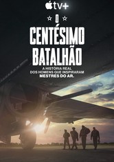 O Centésimo Batalhão