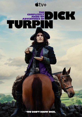 The Completely Made-Up Adventures of Dick Turpin