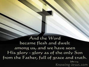 John 1:14 The Fullness of Grace (devotional)09:13 (black)