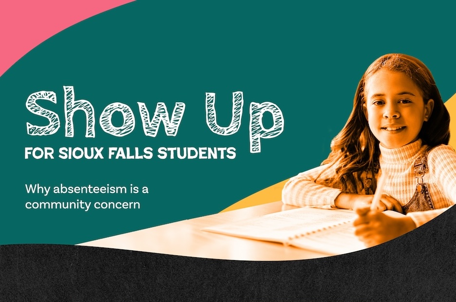 Show Up Sioux Falls: Why School Absenteeism Is a Community Concern