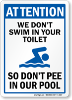 Please Don't Pee in our Pool Sign