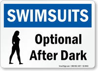 Swimsuits Optional After Dark Pool / Spa Sign