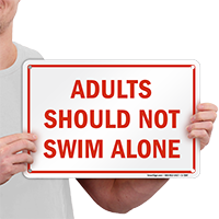 Do Not Swim Alone Sign