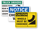 Chock Wheels Signs