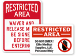 Custom Restricted Area Signs