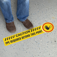 Caution PPE Required Beyond This Point Floor Sign