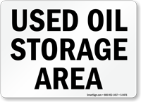 Used Oil Storage Area Sign