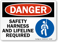 Safety Harness & Lifeline Required Danger Sign - Ships Free, SKU: S2 ...