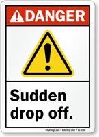 Sudden Drop Off ANSI Danger Sign