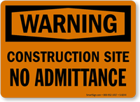 Warning Construction Site Sign