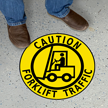 Warning Forklift Traffic Floor Sign