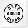 Keep Aisles Clear Floor Stencil