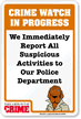 Crime Watch Progress McGruff Sign