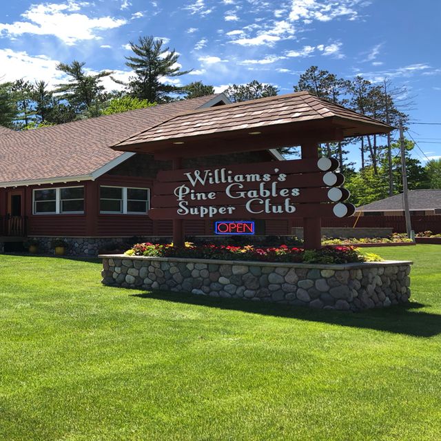 Williams's Pine Gables Supper Club Restaurant - Eagle River, WI | OpenTable