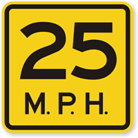 25 MPH Speed Limit Sign