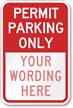 Permit Parking Only Sign