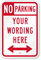 Customizable No Parking Sign with Bidirectional Arrow