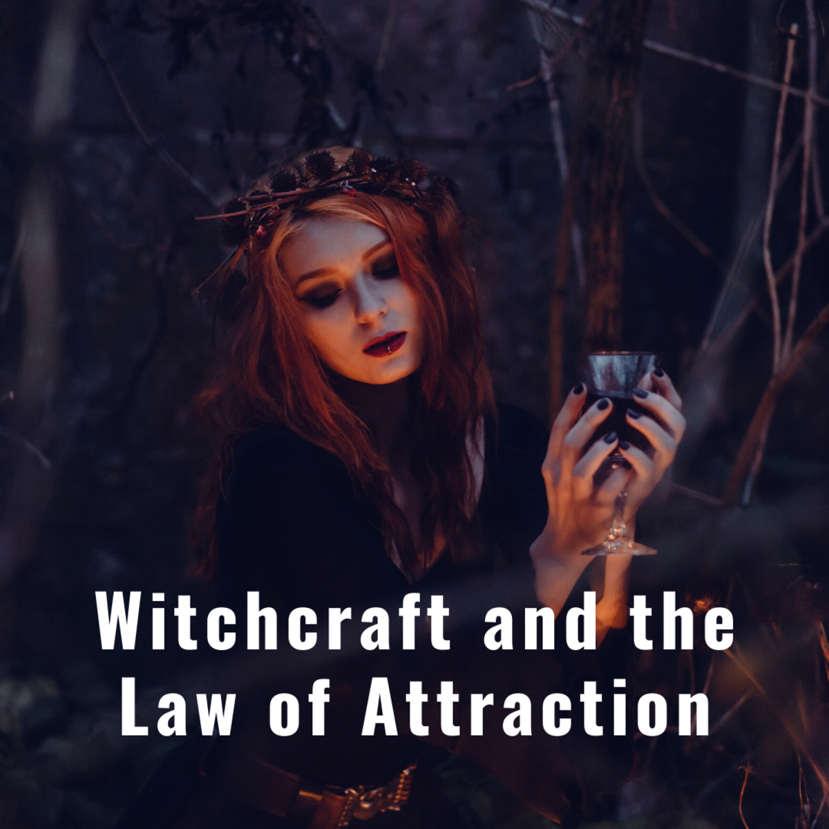 Exploring the Connection Between Witchcraft and the Law of Attraction: A Powerful Combination