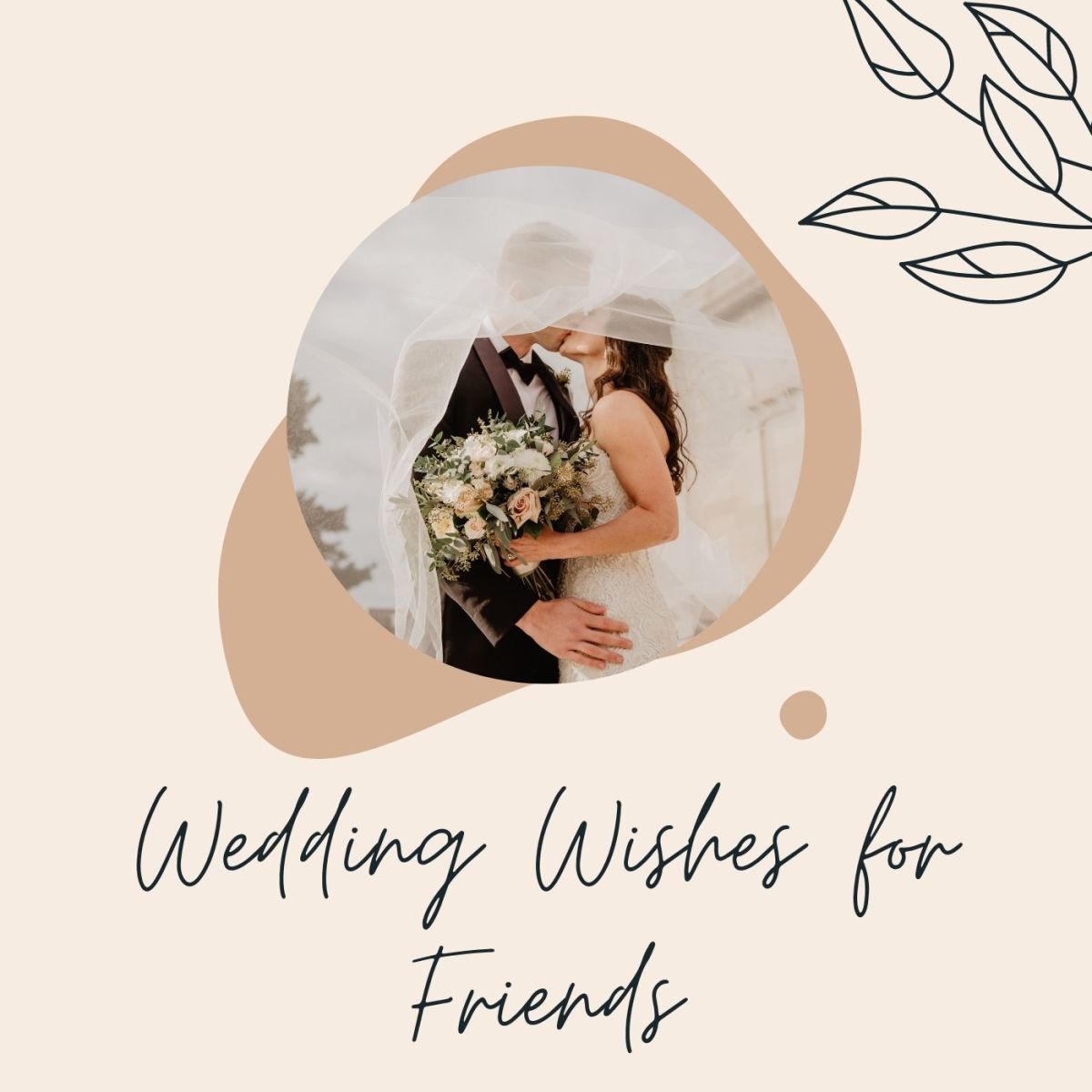 14 Heartfelt Wedding Wishes and Messages for Your Friends - Holidappy