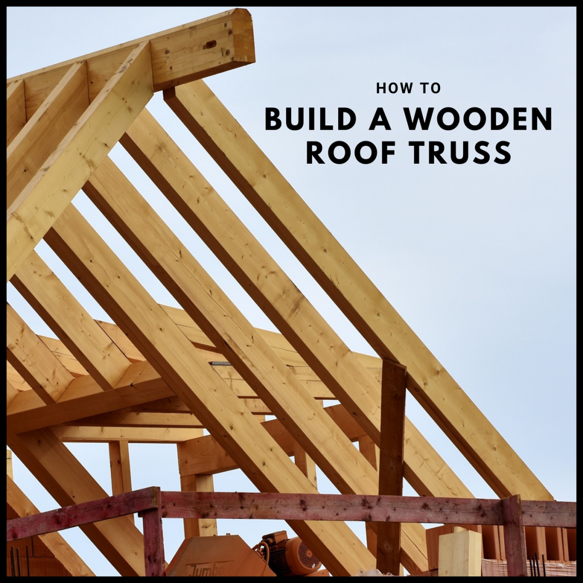 How To Design A Roof Truss - Design Talk