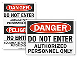 Do Not Enter Authorized Personnel Only