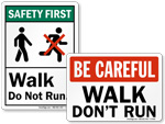 Do Not Run Signs