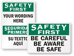 Safety First Signs