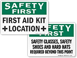 Safety First Signs