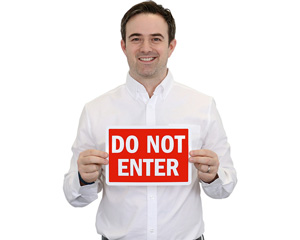 Do Not Enter Notice