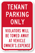 Tenant Parking Only Violators Will Be Towed Sign