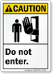 Do Not Enter ANSI Caution Sign