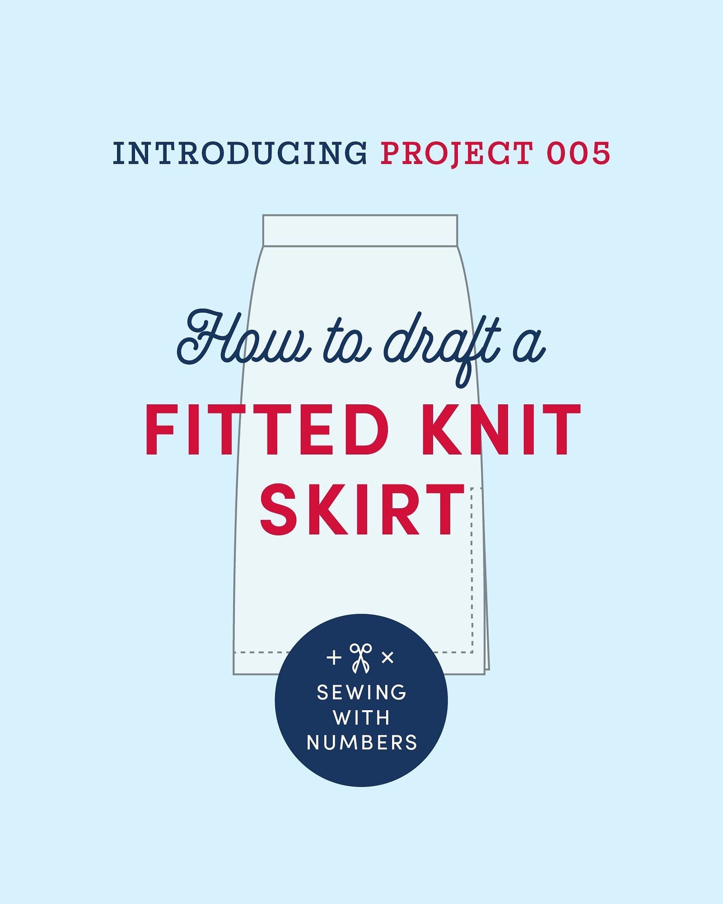 🎉 This week I announced our next drafting project over on my Substack Sewing With Numbers, a fitted knit skirt. ✂️ This is a simple project that uses stretchy fabric and negative ease to create a fitted silhouette. In my next post, I&rsquo;ll talk a