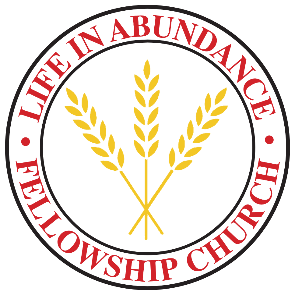 Life in Abundance Fellowship Church - Empowering the Church to be a ...