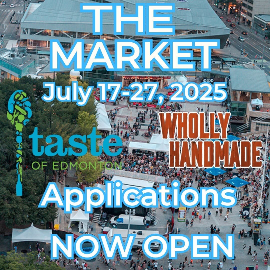 THE MARKET by Wholly Handmade at Taste of Edmonton applications are now open!! Choose from a variety of date options to suit your needs. 

Why do you want to be involved?
 
- Over 265,000 people attend this amazing festival every summer
- 2023 Edmont