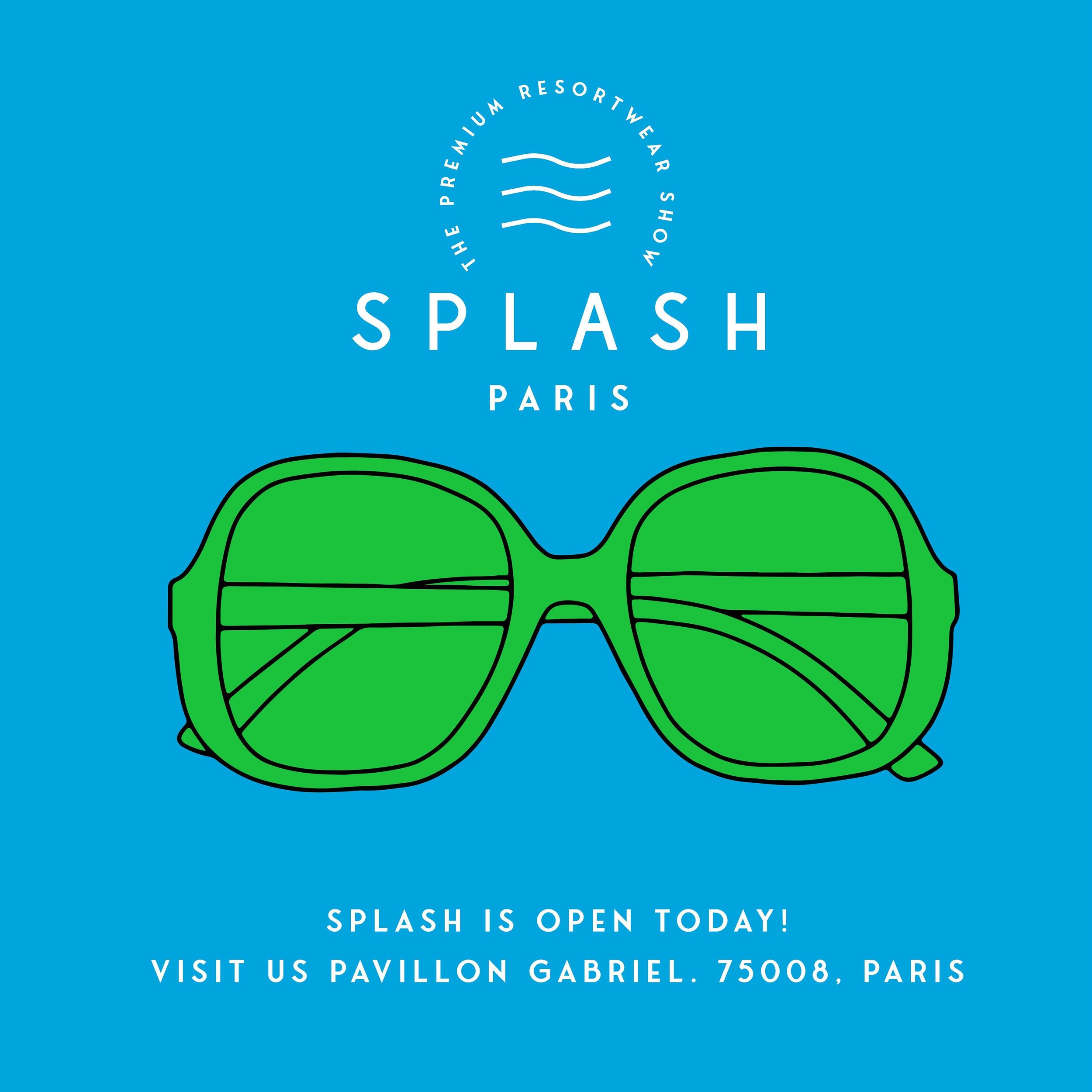 Splash Paris is open today!

Join us at Pavillon Gabriel for the ultimate destination for luxury resort wear.

If you have not registered yet there is still time. Either click in the link above or register with us in person on arrival.

We can&rsquo;