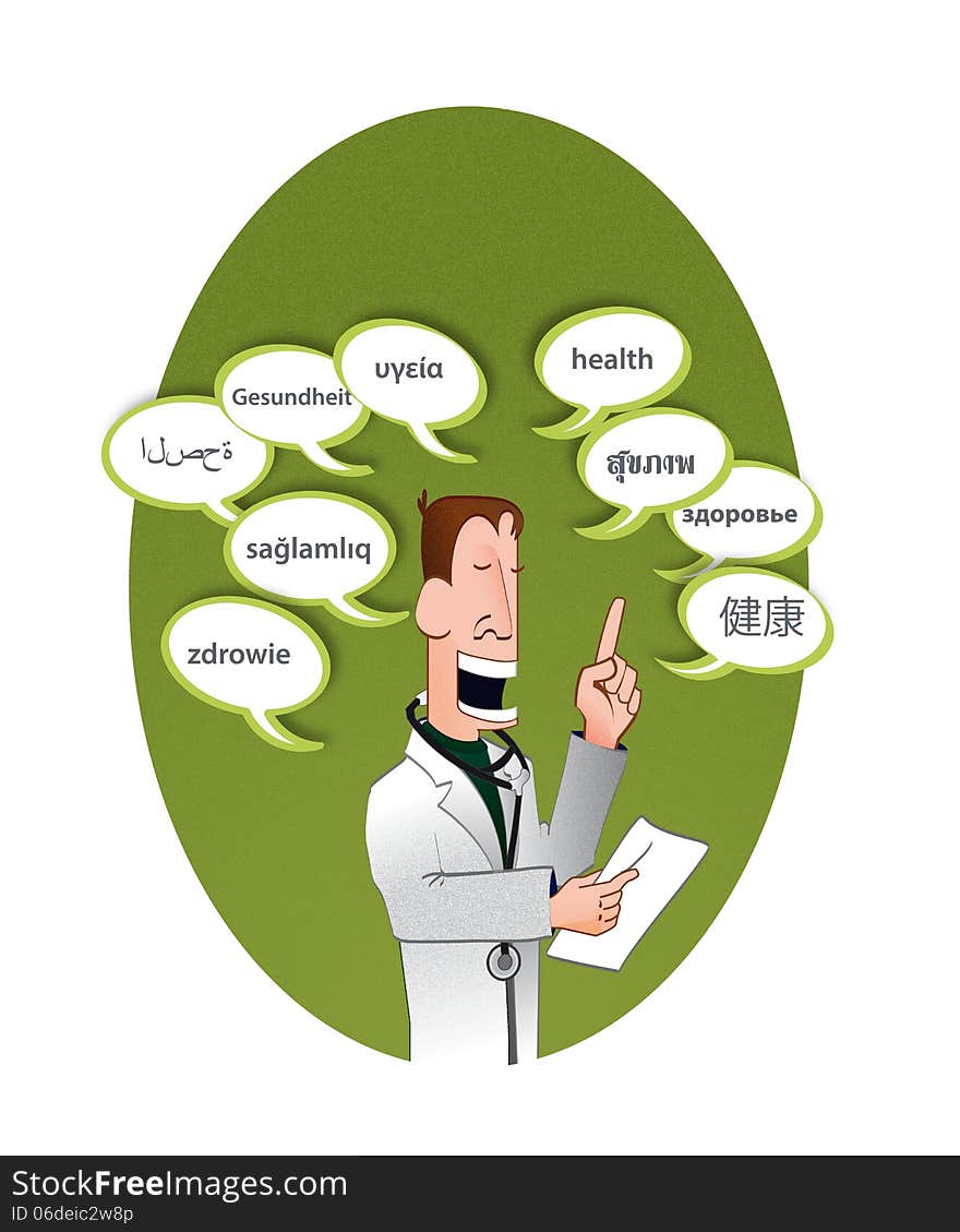 Illustration of a male octor with text balloons saying health in various languages. Illustration of a male octor with text balloons saying health in various languages.