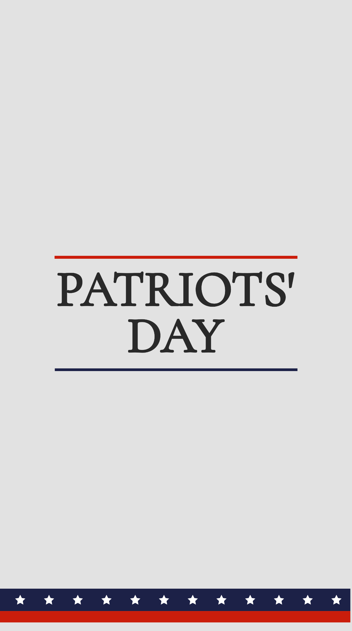 Free Patriots' Day Instagram Story Template