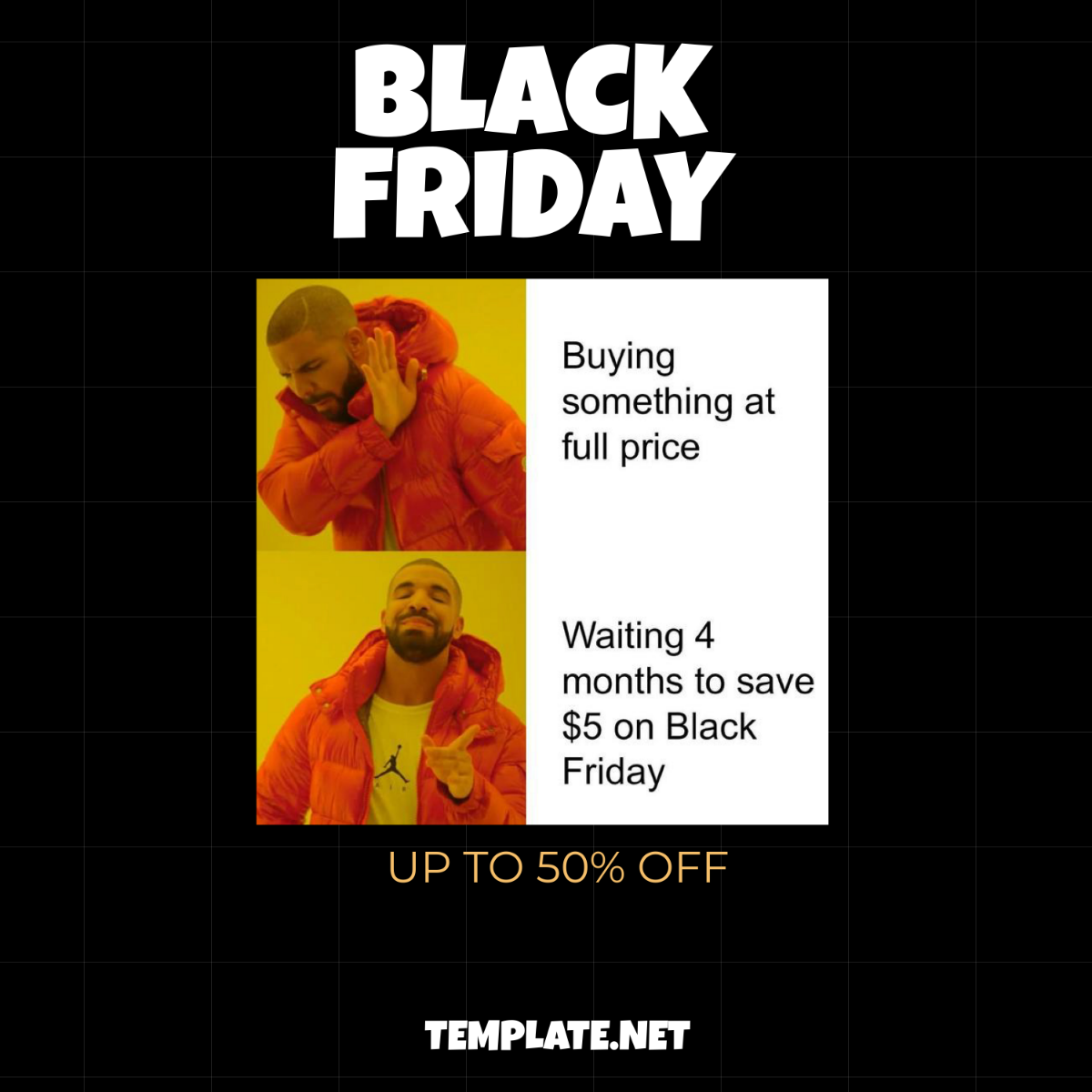 Black Friday Meme Template