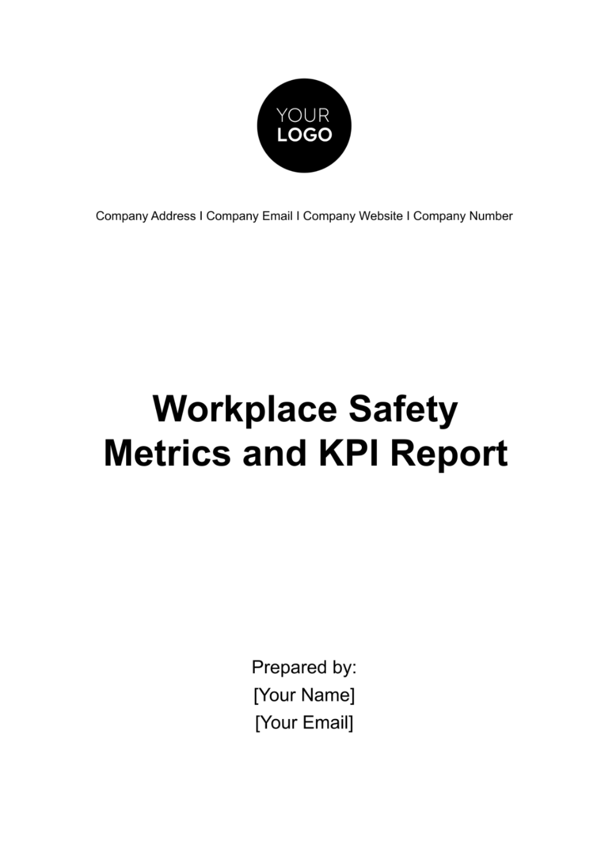 Free Workplace Safety Metrics and KPI Report Template