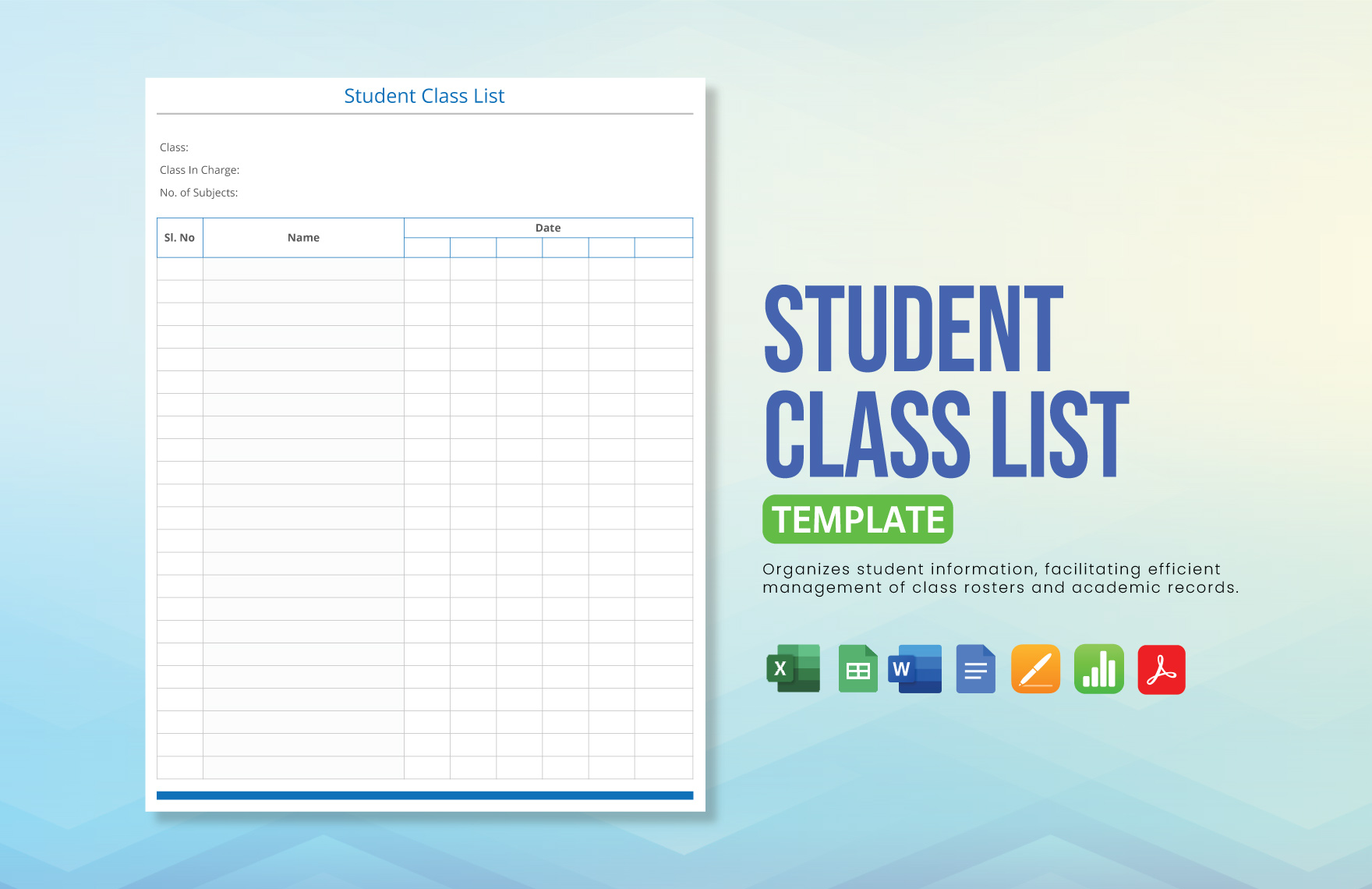 Student Class List Template in Google Docs, Apple Pages, Word, Excel, Google Sheets, PDF, Apple Numbers - Download | Template.net