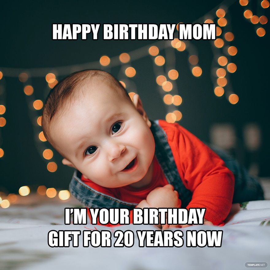 Happy Birthday Mom Meme