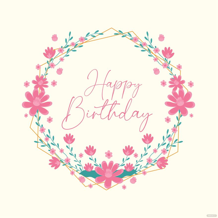 Floral Happy Birthday Frame Vector in Illustrator, SVG, JPG, EPS, PNG - Download | Template.net