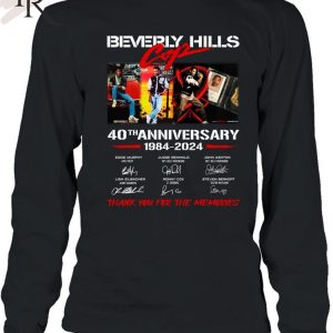 Beverly Hills Cop 40th Anniversary 1984-2024 Thank You For The Memories T-Shirt